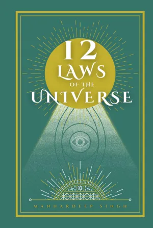 12 Laws of the Universe Hardcover  Large Print, October 20, 2021