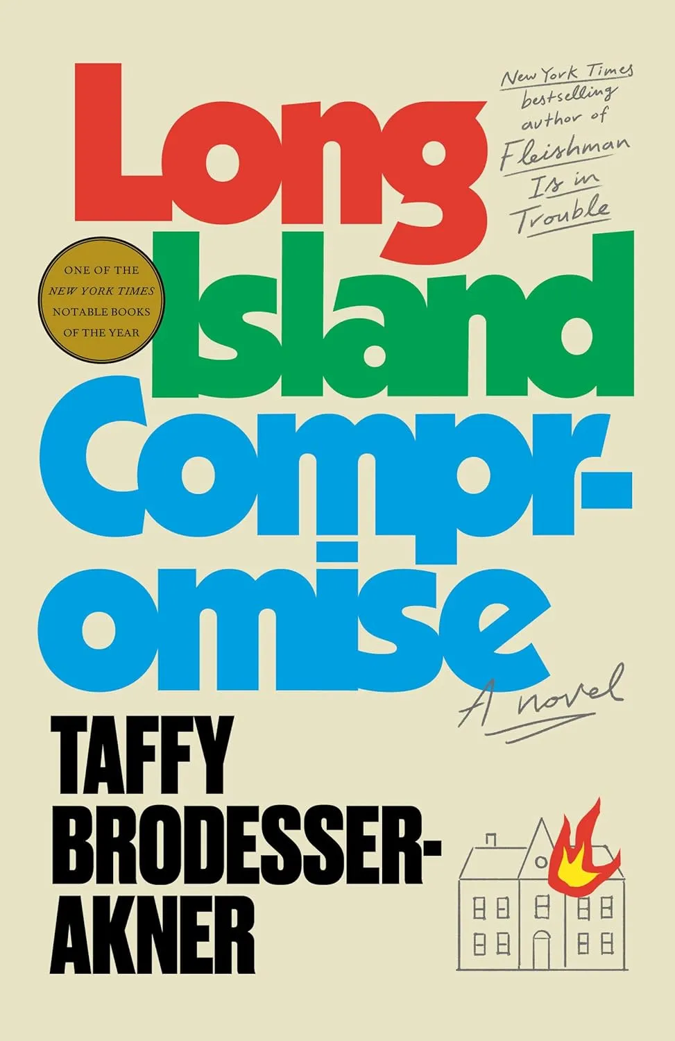 Long Island Compromise: A Novel Paperback  May 20, 2025