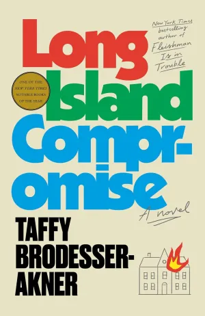 Long Island Compromise: A Novel Paperback  May 20, 2025