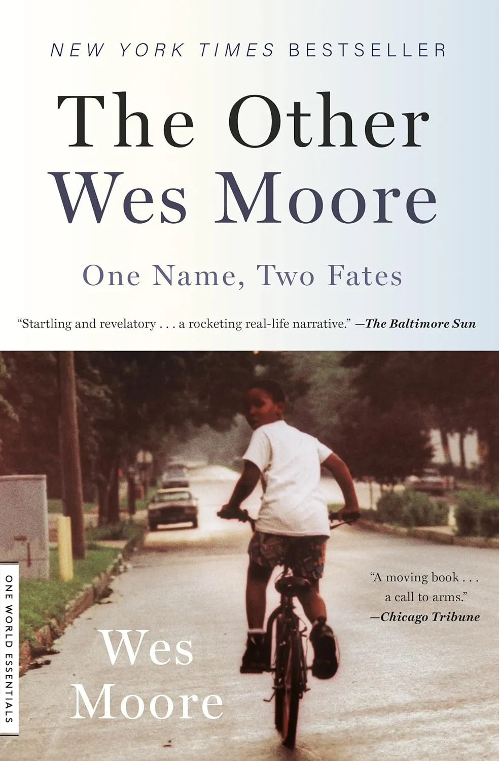 The Other Wes Moore: One Name, Two Fates (One World Essentials) Paperback  January 11, 2011